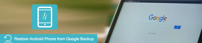 Restore Android Phone Data from Google Backup