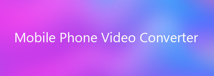 Convert Video to Mobile Phone