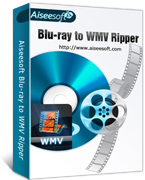 Aiseesoft Blu-ray to WMV Ripper