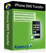 Aiseesoft iPhone SMS Transfer