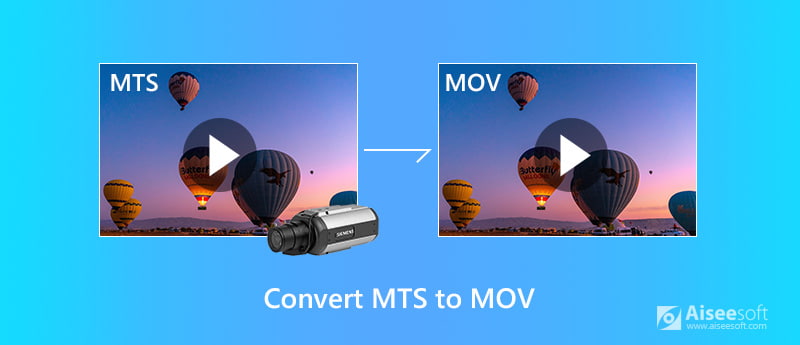Convert MTS/M2TS to MOV