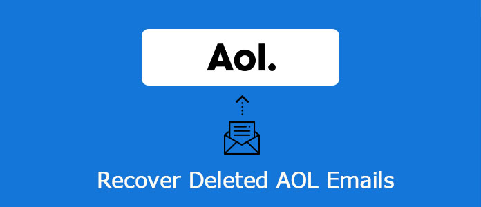 Recover Deleted AOL Emails