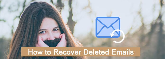 Recover Deleted Emails