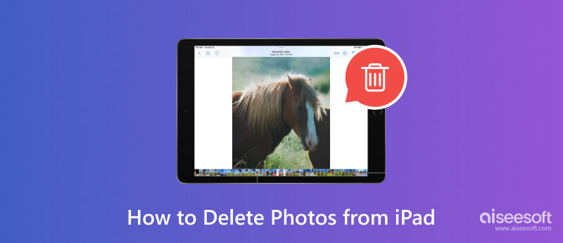 How to Delete Photos from iPad