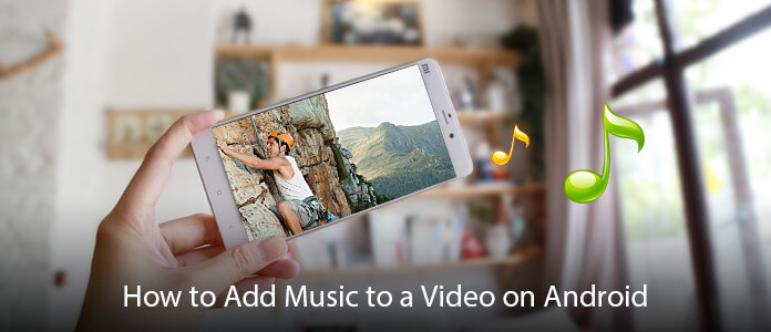 Add Music to Video on Android