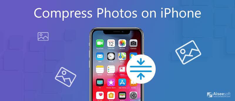  Compress Photos on iPhone