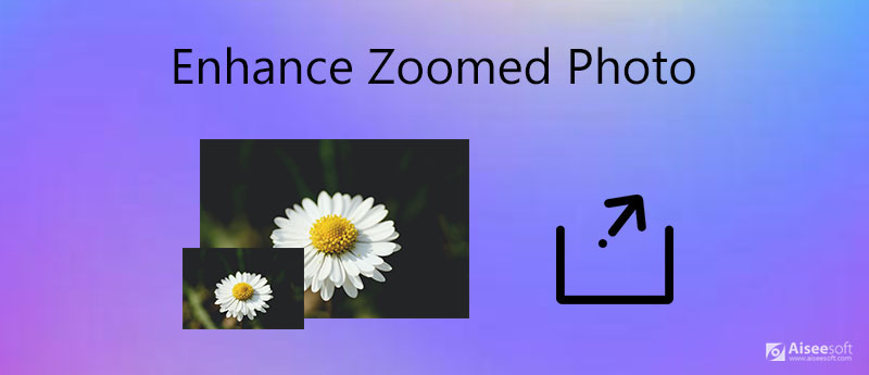 Enhance Zoomed Photo