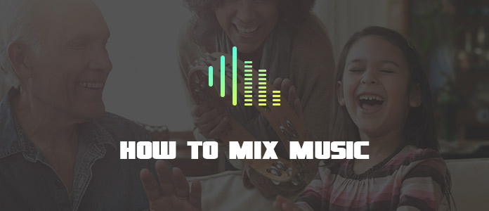 How to Mix Music