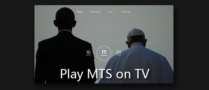 Play MTS on TV