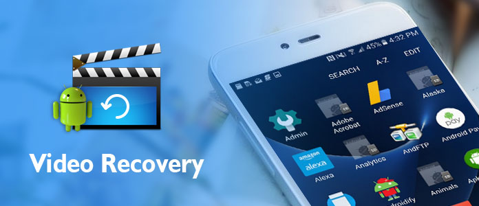 Recover Deleted Videos on Android