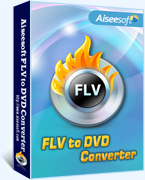 FLV to DVD Converter