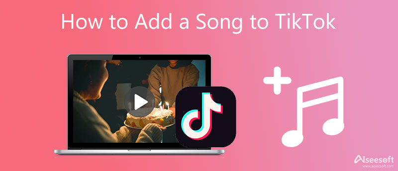 Add A Song To TikTok