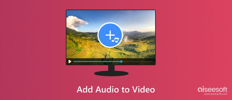 Add Audio to Video