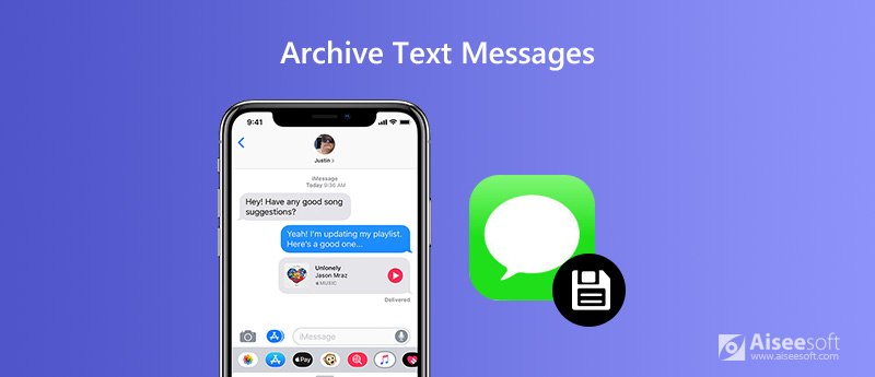 Archive Text Messages