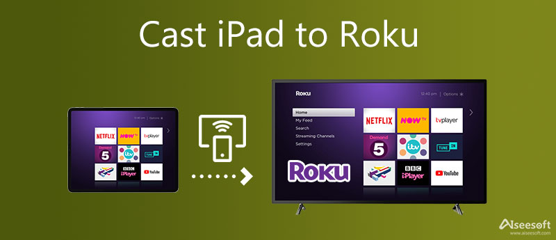 Cast iPad to Roku