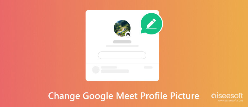 Change Google Meet Profile Picture