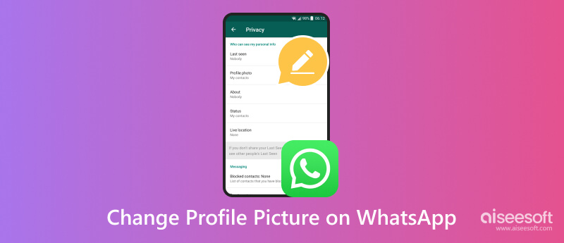 Change Profile Picture on WhatsApp
