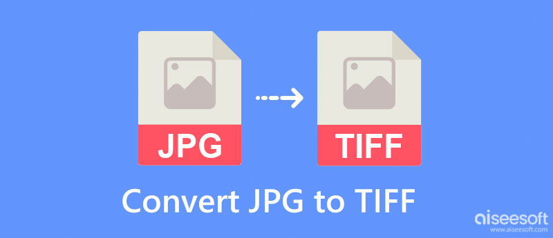 Convert JPG to TIFF