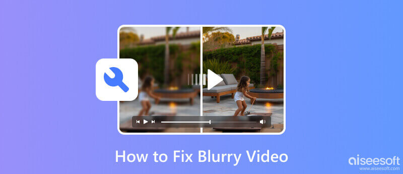 Fix Blurry Videos