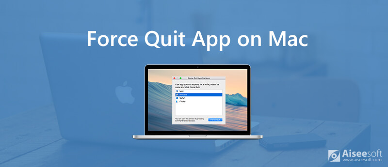 Force Quit an App on Mac
