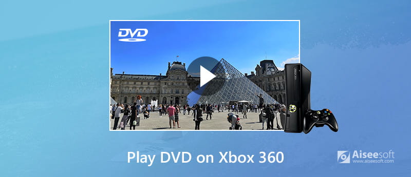 Play DVDs on Xbox 360