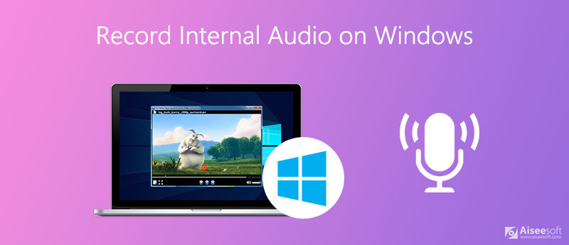 Record Internal Audio on Windows