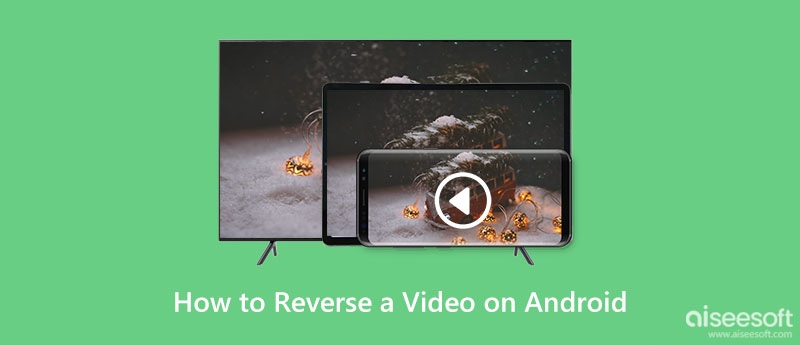 Reverse A Video on Android
