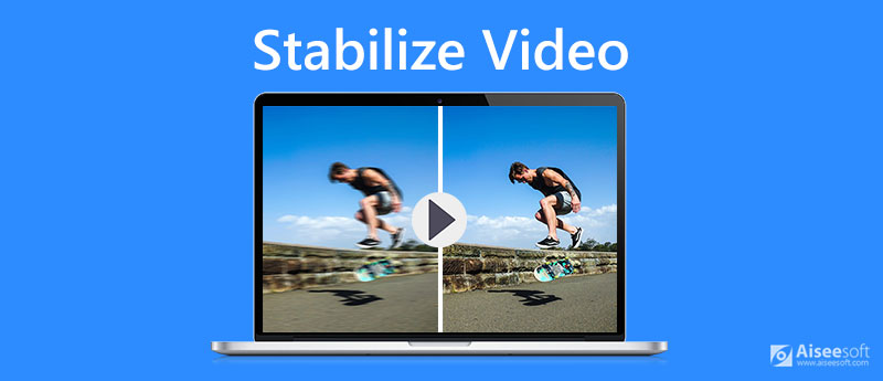 Stabilize Video on Computer