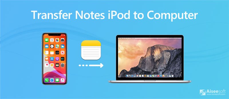 Transfer Notes from iPod to Computer