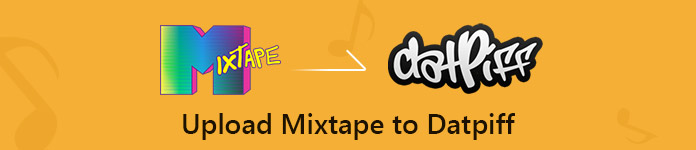 Upload A Mixtape on Datpiff