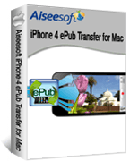 Aiseesoft iPhone 4 ePub Transfer for Mac