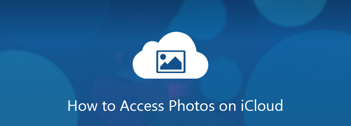 Access iCloud Photos from Photo Stream/Photo Library/iPhone