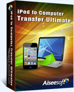 Aiseesoft iPod to Computer Ultimate boxshot