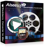 Aiseesoft BlackBerry Converter for Mac