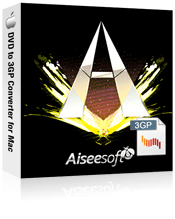 Aiseesoft DVD to 3GP Converter for Mac