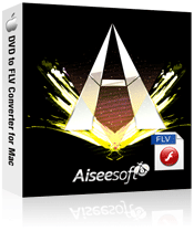 DVD to FLV Converter for Mac