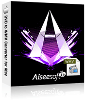 Aiseesoft DVD to WMV Converter for Mac