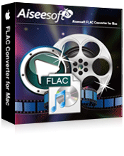 Aiseesoft FLAC Converter for Mac