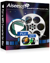 Aiseesoft FLV to MP3 Converter for Mac
