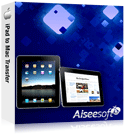 Aiseesoft iPad to Mac Transfer