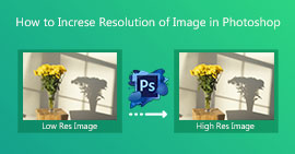 Increase Image Resolution in Photoshop