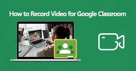 Record Video for Google Classroom