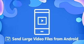 Send Large Video Files from Android
