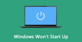 Windows Won't Start Up
