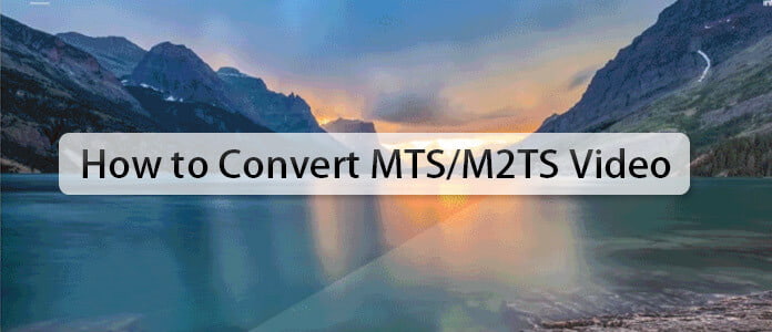 Convert MTS M2TS