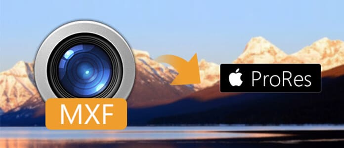 How to transcode MXF file to Apple ProRes for editing