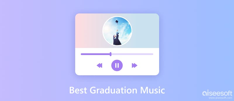 Best Graduation Music