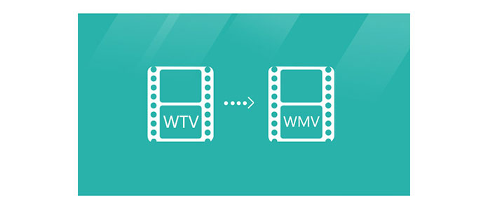 Convert WTV to WMV