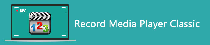 Record Media Player Classic