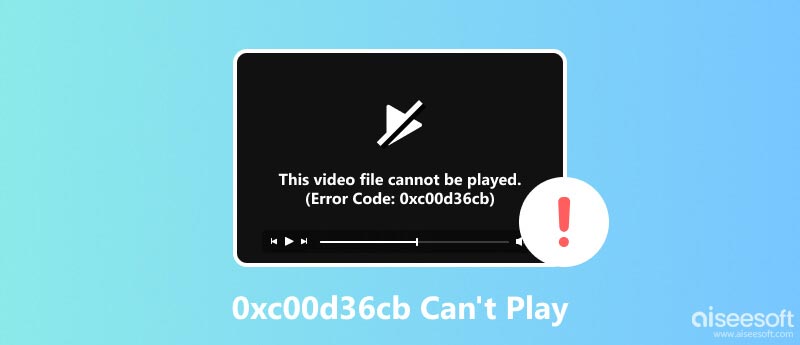 0xc00d36cb Can’t Play